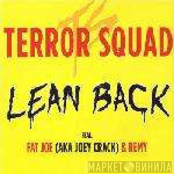  Terror Squad  - Lean Back