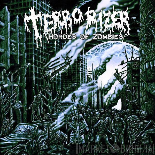  Terrorizer  - Hordes Of  Zombies