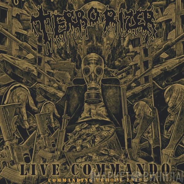 Terrorizer - Live Commando (Commanding Europe 2019)