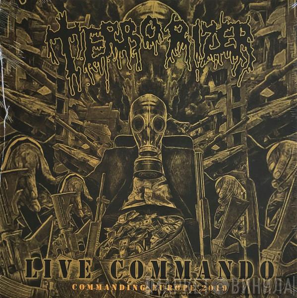 Terrorizer  - Live Commando (Commanding Europe 2019)