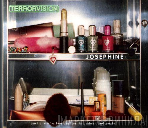 Terrorvision - Josephine