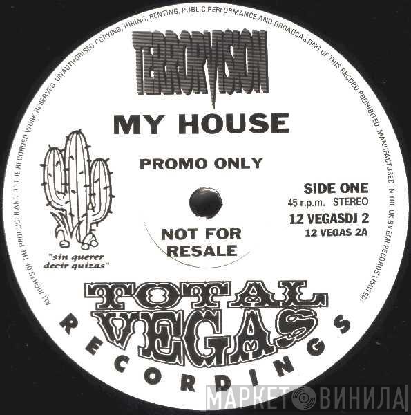 Terrorvision - My House