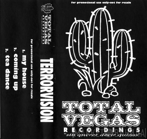  Terrorvision  - My House