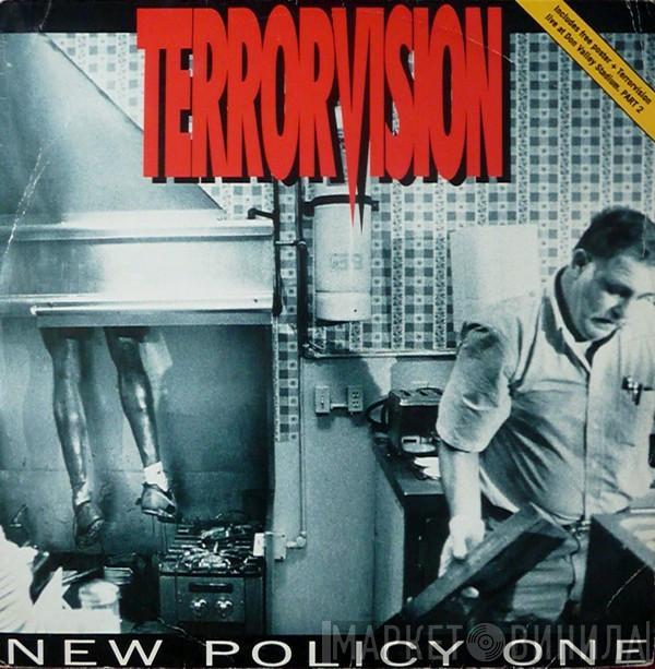 Terrorvision - New Policy One