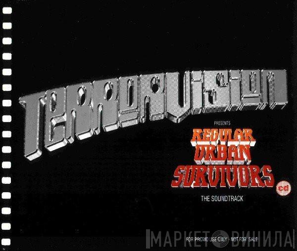  Terrorvision  - Regular Urban Survivors