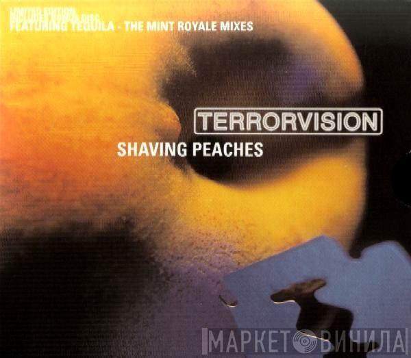 Terrorvision - Shaving Peaches