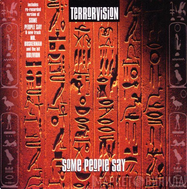  Terrorvision  - Some People Say