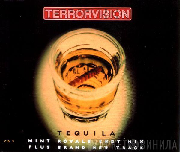 Terrorvision - Tequila