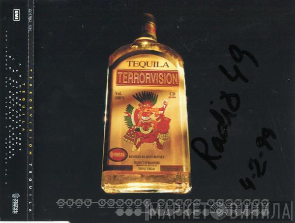  Terrorvision  - Tequila
