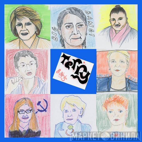 Terry  - 8 Girls