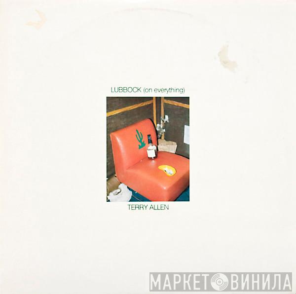 Terry Allen - Lubbock (On Everything)