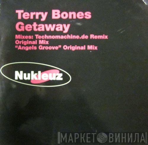 Terry Bones - Getaway