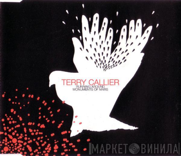  Terry Callier  - Running Around / Monuments Of Mars
