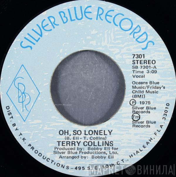 Terry Collins - Oh, So Lonely