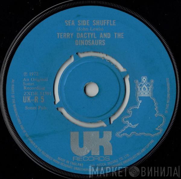 Terry Dactyl And The Dinosaurs - Sea Side Shuffle