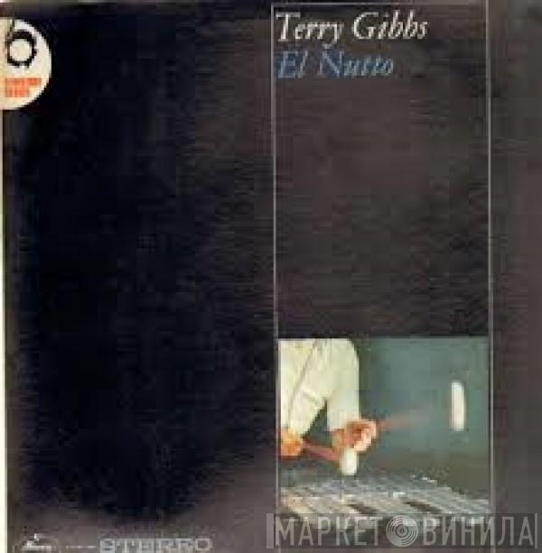 Terry Gibbs - El Nutto
