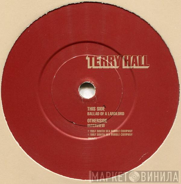 Terry Hall - Ballad Of A Landlord