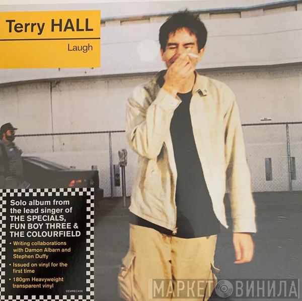 Terry Hall - Laugh