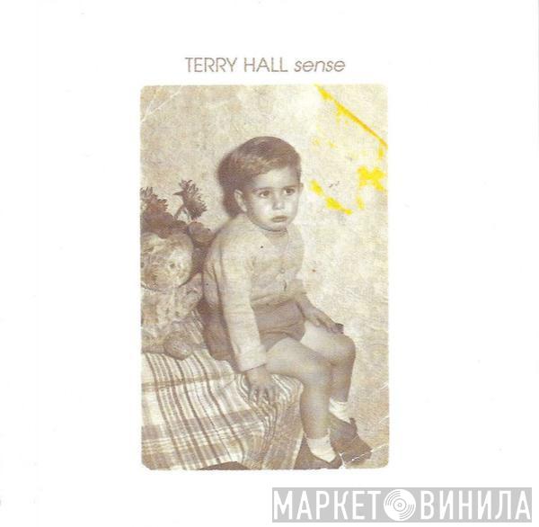 Terry Hall - Sense