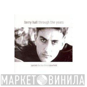 Terry Hall - Through The Years