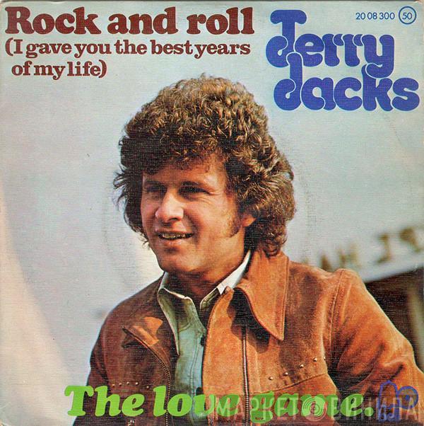  Terry Jacks  - Rock'n'Roll (I Gave You The Best Years Of My Life) / The Love Game