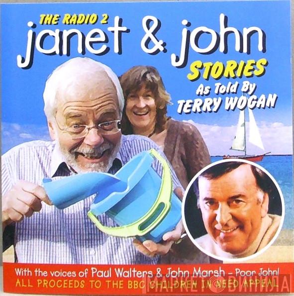 Terry Wogan - The Radio 2 Janet & John Stories