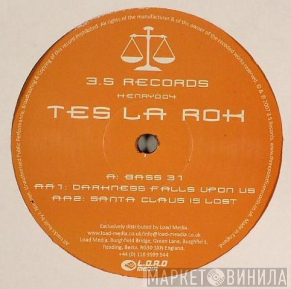 Tes La Rok - Bass 31