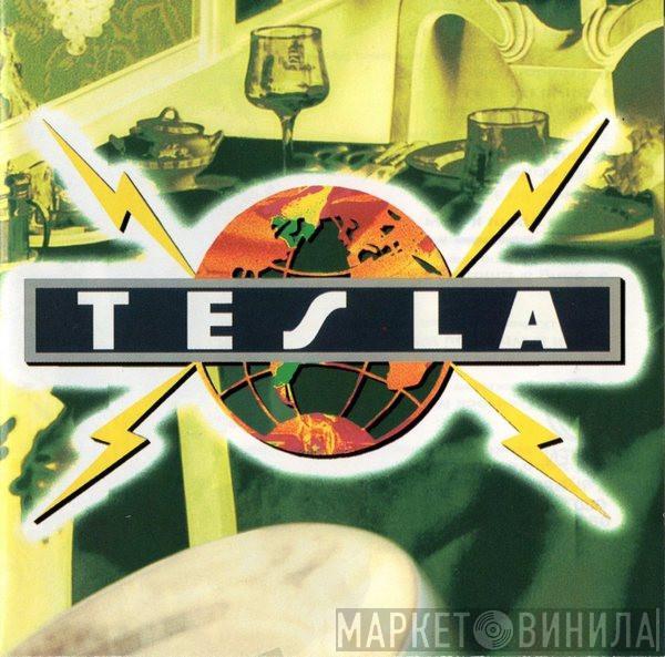 Tesla - Psychotic Supper