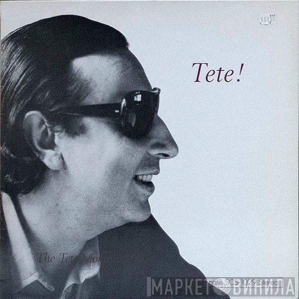  Tete Montoliu Trio  - Tete!
