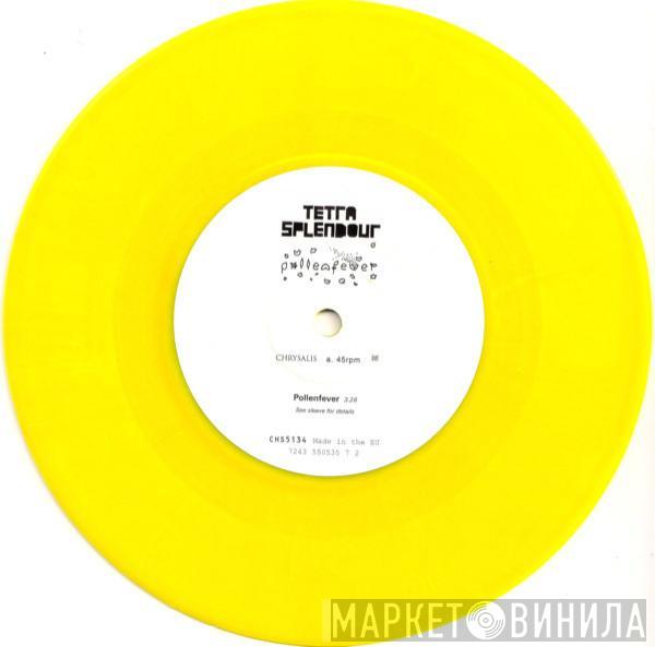 Tetra Splendour - Pollenfever