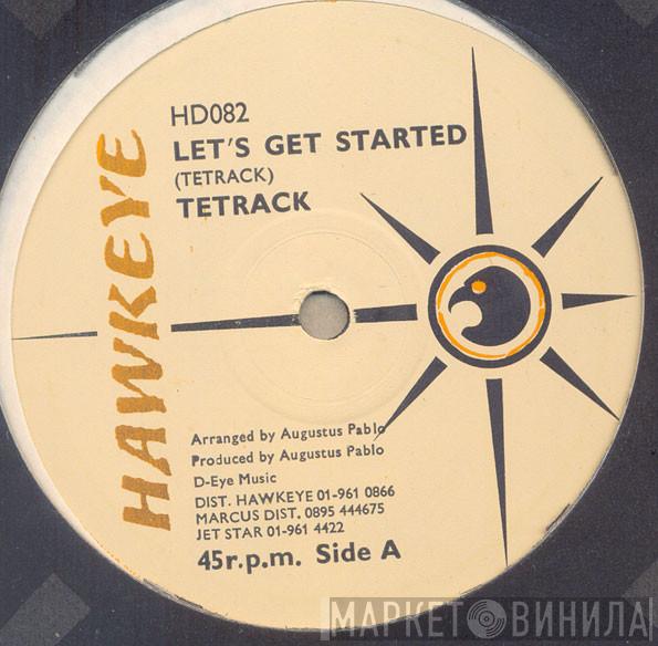 Tetrack - Let's Get Started