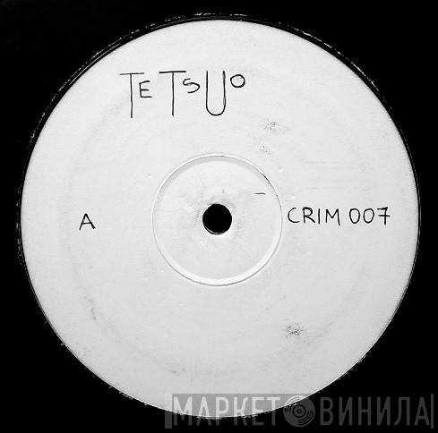 Tetsuo  - Digital Graffiti / Information