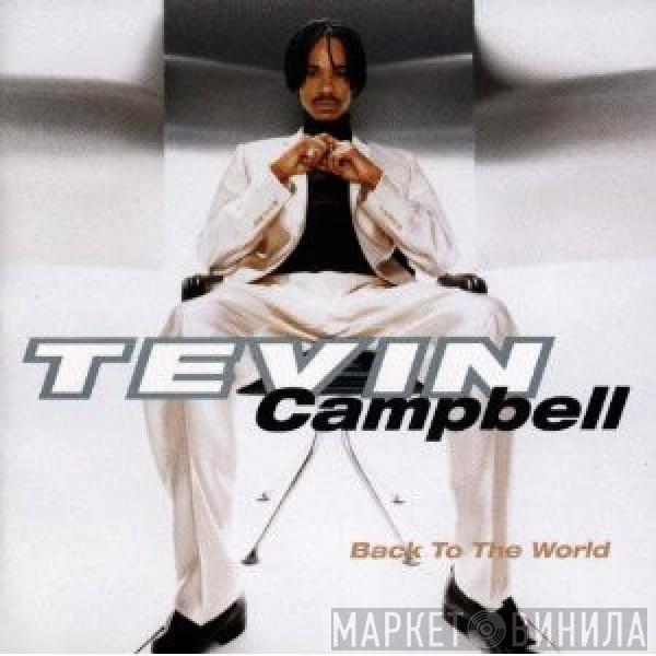 Tevin Campbell - Back To The World