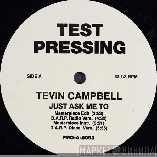  Tevin Campbell  - Just Ask Me To
