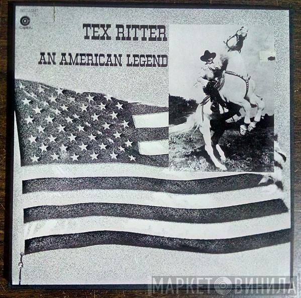  Tex Ritter  - An American Legend