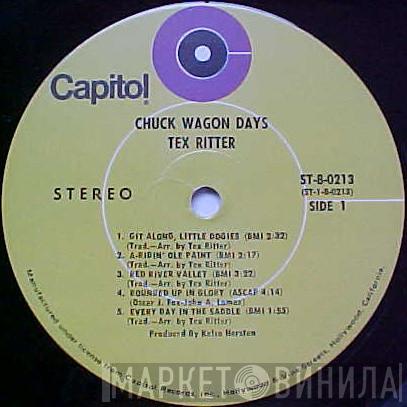 Tex Ritter - Chuck Wagon Days