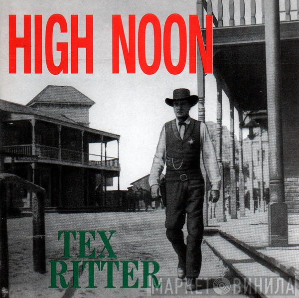 Tex Ritter - High Noon