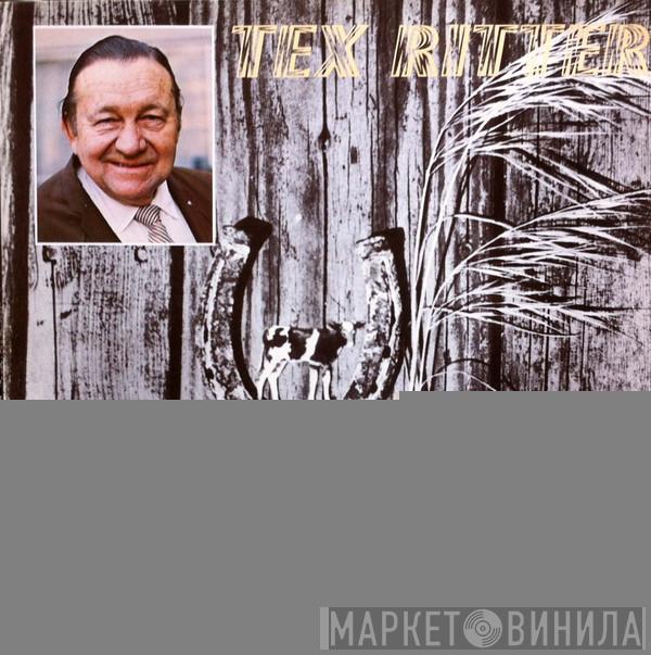 Tex Ritter - Streets Of Laredo