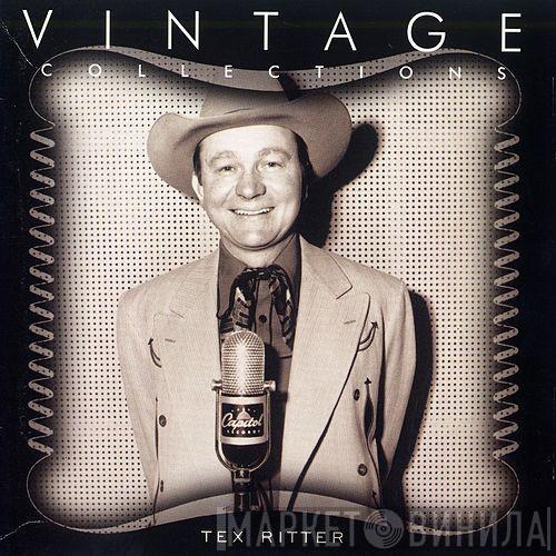 Tex Ritter - Vintage Collections