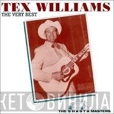Tex Williams - The Very Best - The Shasta Masters