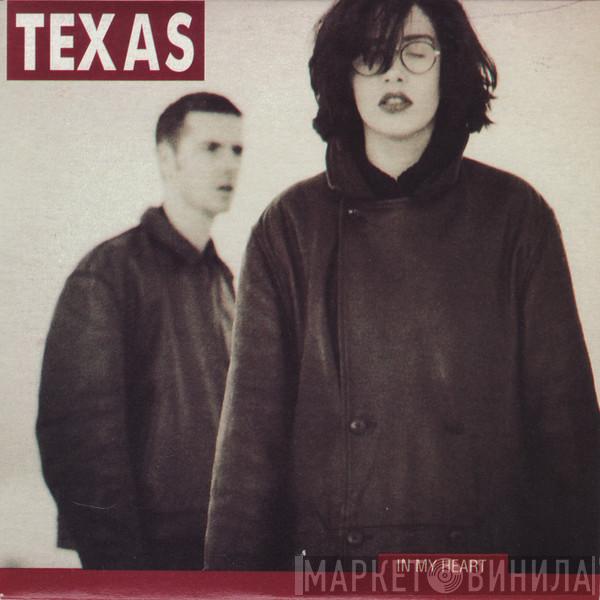  Texas  - In My Heart