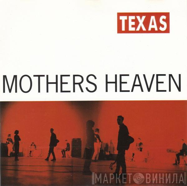  Texas  - Mothers Heaven