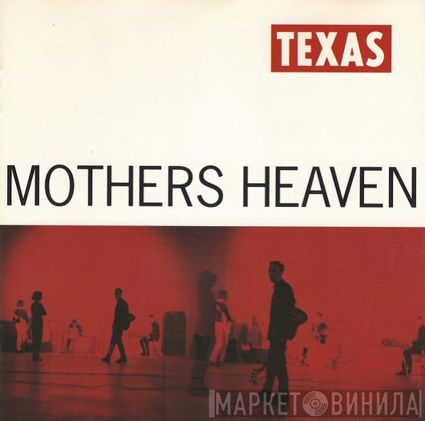  Texas  - Mothers Heaven