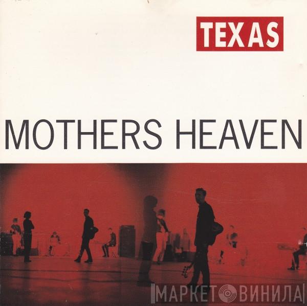  Texas  - Mothers Heaven