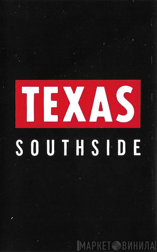 Texas - Southside