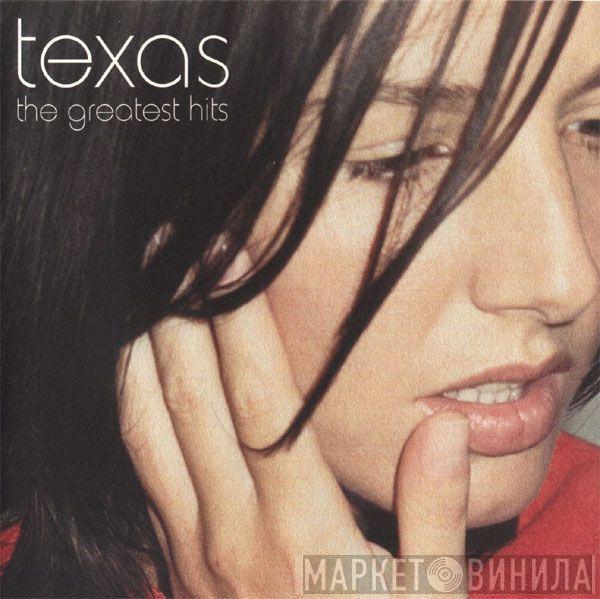  Texas  - The Greatest Hits