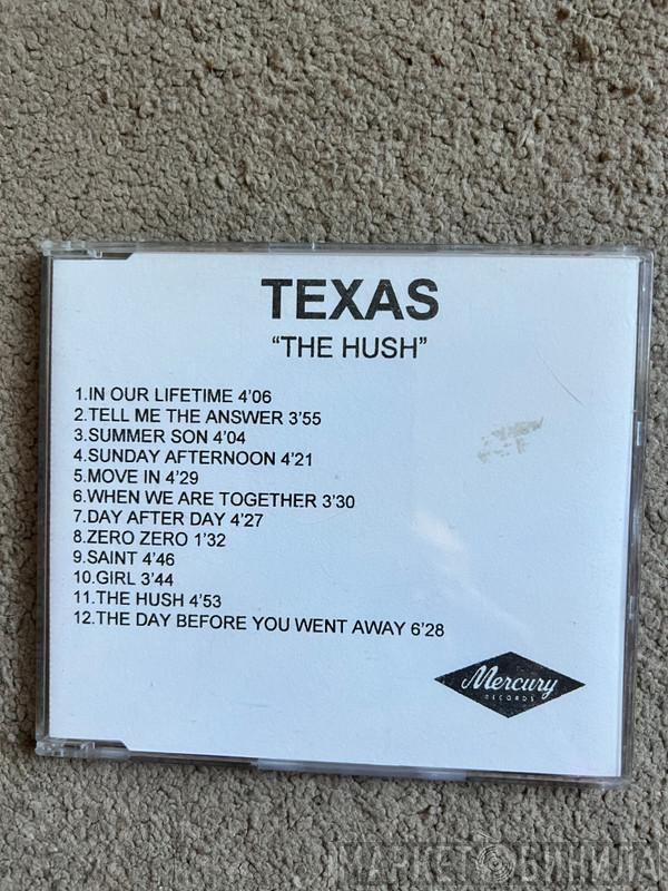  Texas  - The Hush
