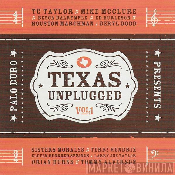  - Texas Unplugged Vol. 1