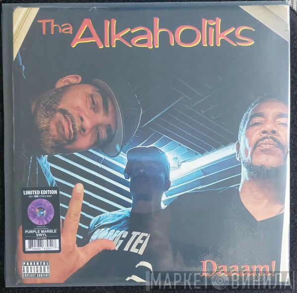 Tha Alkaholiks - Daaam!