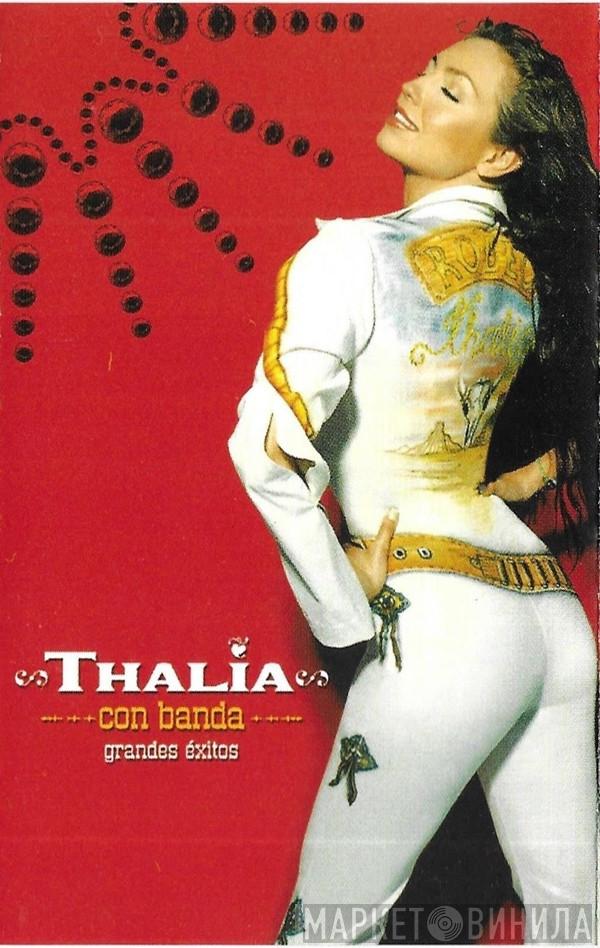  Thalía  - Grandes Éxitos